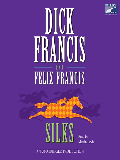 Title details for Silks by Dick Francis - Wait list